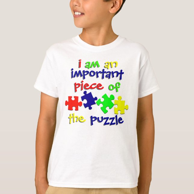 I Am An Important Piece T-Shirt (Front)