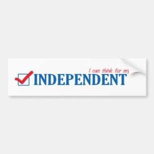 I am an independent bumper sticker
