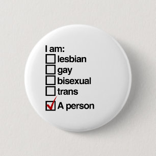 I am an LGBT Person 6 Cm Round Badge