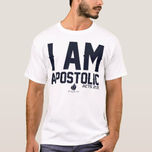 I Am Apostolic T-shirt