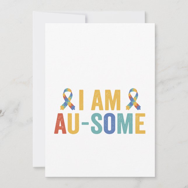 I Am Au-Some Autism Funny Autistic Awareness Gift  Invitation (Front)