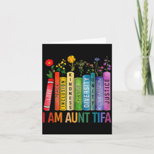 I Am Aunt Tifa Floral Flowers Aunt Tifa Funny Aunt Card