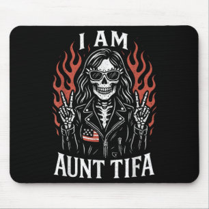 I Am Aunt Tifa Funny Skeleton Biker Aunt Tifa Desi Mouse Pad