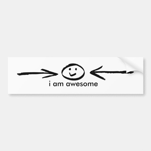 I Am Awesome - Bumper Sticker (Front)
