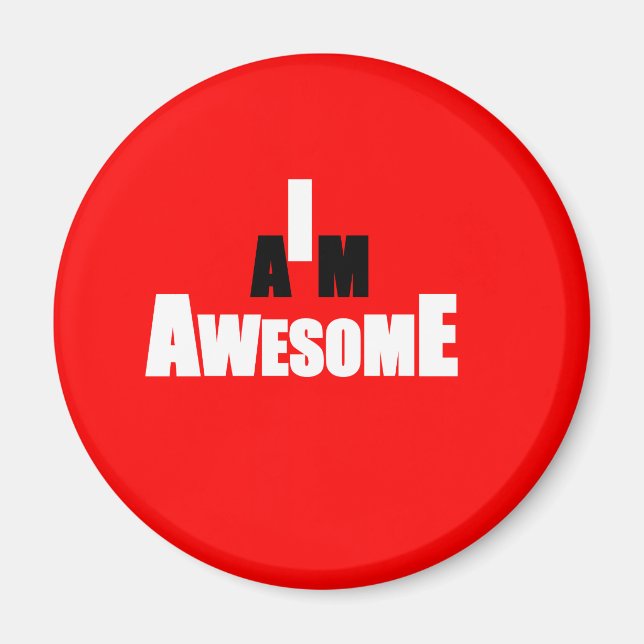 I Am Awesome Magnet (Front)
