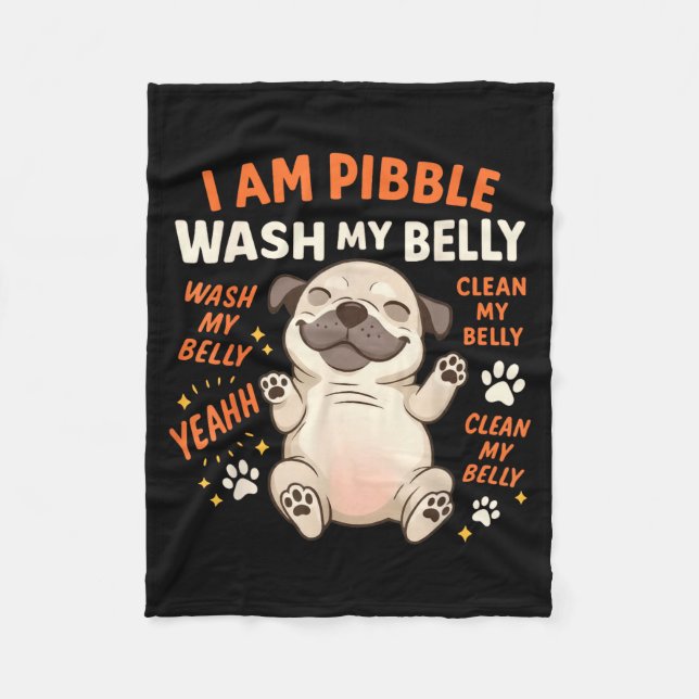 I Am Bble Wash My Belly Clean My Belly Meme Pet Lo Fleece Blanket (Front)
