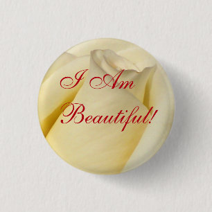 I Am Beautiful!_ Button