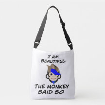I am beautiful monkey Tote