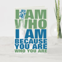 I am because you are