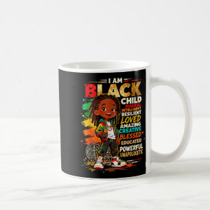 I Am Black Boy Child Powerful Loved Creative Pride Coffee Mug