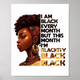 I Am Black Every Month But Pride This Month Africa Poster