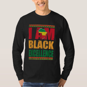 I Am Black Excellence Black History Month African  T-Shirt