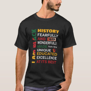 I Am Black History 1619 Junenth T-Shirt