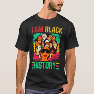 I Am Black History Africa Black Woman African Prou T-Shirt