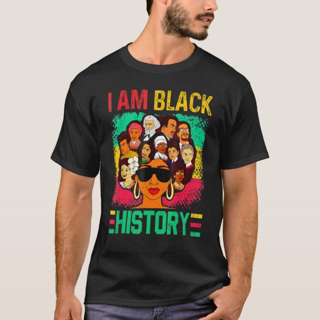 I Am Black History Africa Black Woman African Prou T-Shirt (Front)