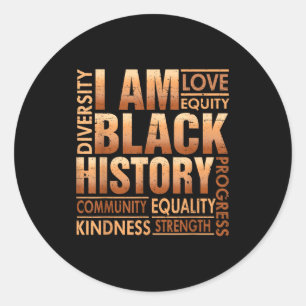 I Am Black History African American Men Boy Kid Classic Round Sticker