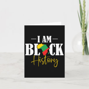 I Am Black History - African Civil Rights Black Em Card