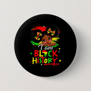 I Am Black History Afro Girl Little Melanin Prince 6 Cm Round Badge