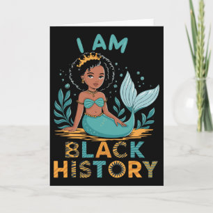 I Am Black History Afro Little Girl African Mermai Card