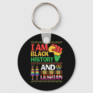 I Am Black History And Lesbian Pride Lgbt African Key Ring