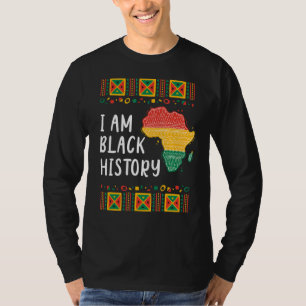 I Am Black History Bhm African American T-Shirt
