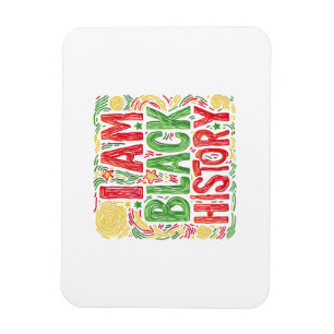 I Am Black History - Black Activism Magnet