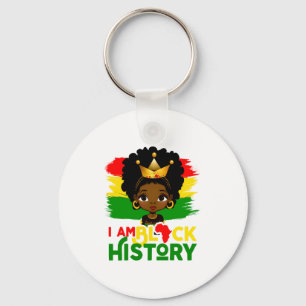 I Am Black History Black History African American  Key Ring