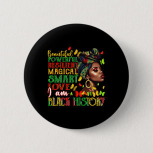 I Am Black History - Black History Month And Pride 6 Cm Round Badge