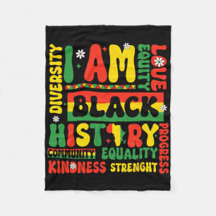 I Am Black History Black History Month Gift Africa Fleece Blanket