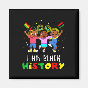 I Am Black History Black History Month Melanin Kid Magnet