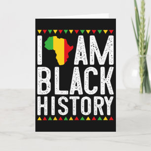 I Am Black History Black History Month Men Women Card