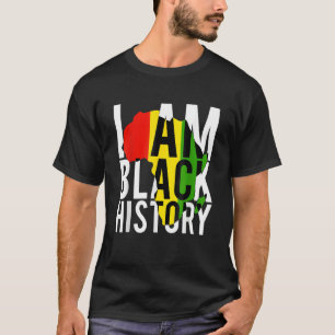 I Am Black History - Black History Month & Pride G T-Shirt