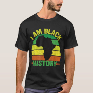 I AM BLACK HISTORY - Black Month History Retro Vin T-Shirt