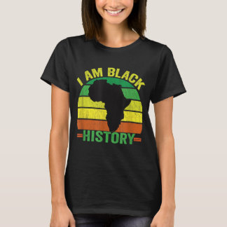 I AM BLACK HISTORY - Black Month History Retro Vin T-Shirt