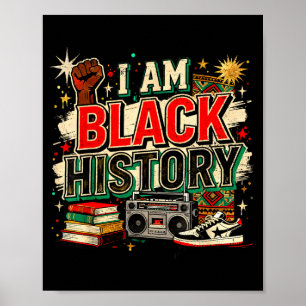 I Am Black History Culture Pride Design Poster
