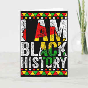 I Am Black History Gift Black Pride African Americ Card