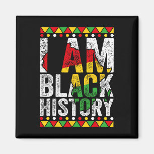 I Am Black History Gift Black Pride African Americ Magnet