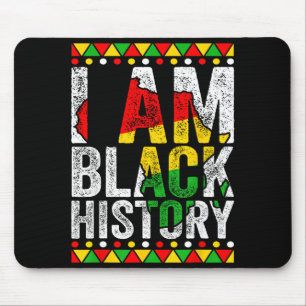 I Am Black History Gift Black Pride African Americ Mouse Pad