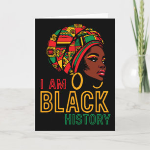 I Am Black History Girl African American Juneteent Card