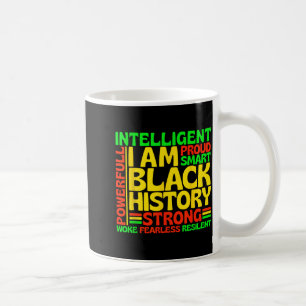 I Am Black History Intelligent Strong Powerful Men Coffee Mug