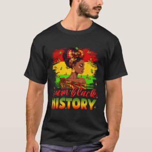 I Am Black History Juneteenth African American Bla T-Shirt