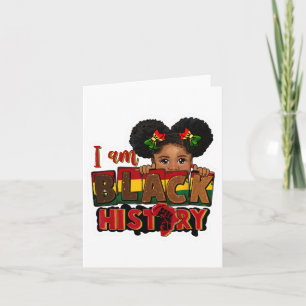 I Am Black History Juneteenth Black Melanin Kid Gi Card