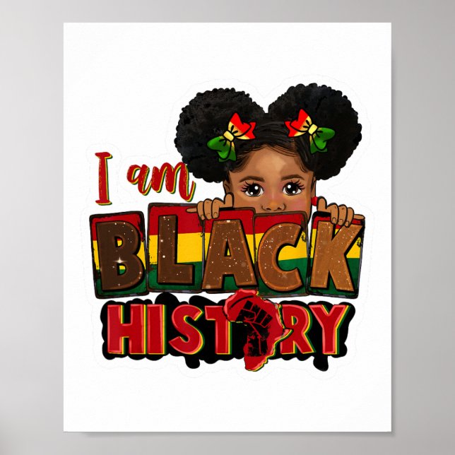 I Am Black History Juneteenth Black Melanin Kid Gi Poster (Front)