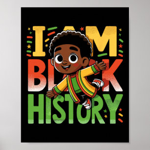 I Am Black History Kids Boys Black History Month  Poster