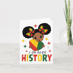 I Am Black History Kids Girls Heart Black History  Card