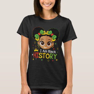 I Am Black History Kids Girls Womens Black History T-Shirt
