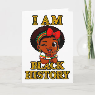 I Am Black History Month 2026 Cute Afro Girl Desig Card
