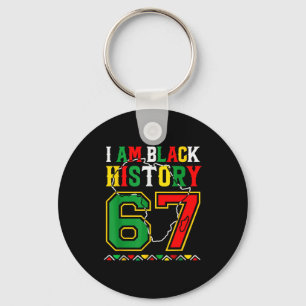 I Am Black History Month 67 Meme African American Key Ring