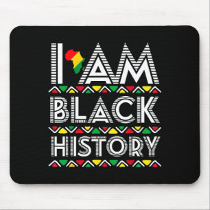 I Am Black History Month Africa Aboriginal Art Afr Mouse Pad