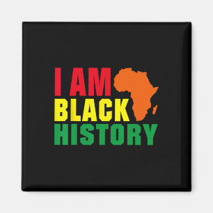 I Am Black History Month Africa Graphic Magnet